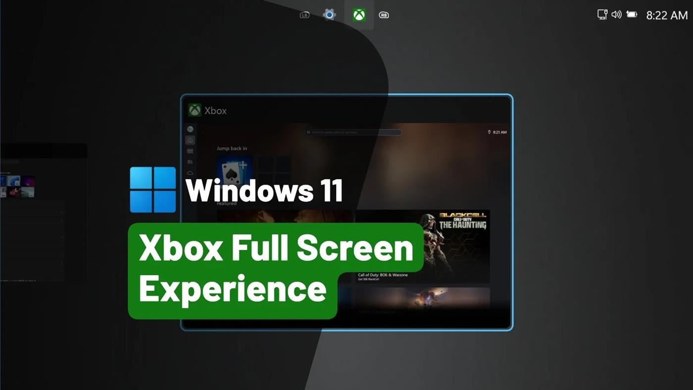 Xbox Full Screen Experience tarih oluyor: Xbox mode geliyor