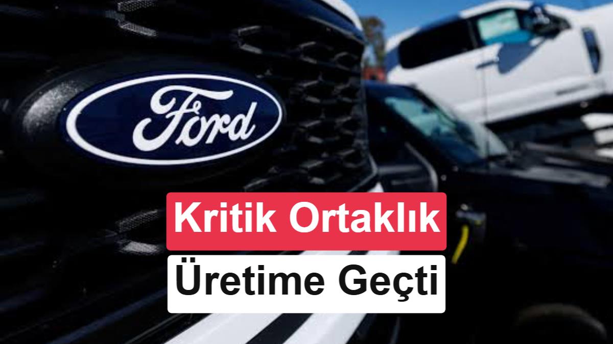CATL-Ford ortaklığı ABD’de batarya üretmeye başladı