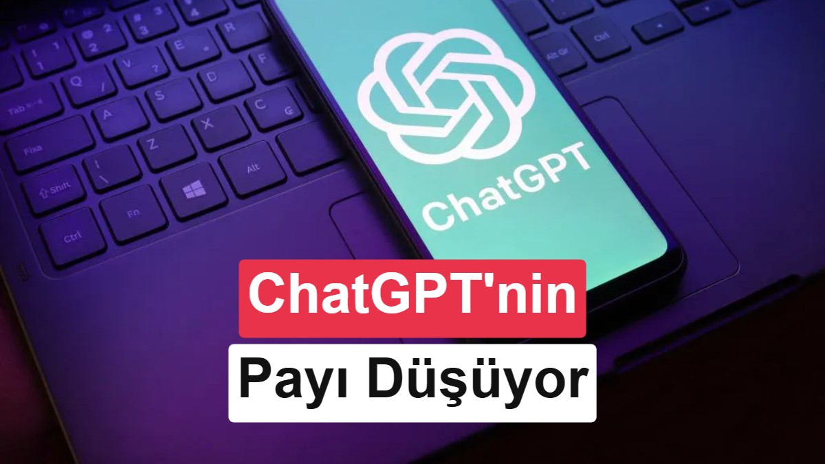 Rekabet kızışıyor: ChatGPT’nin pazar payı ilk kez yüzde 50’nin altına düştü