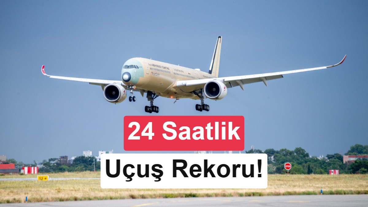 Airbus A350-1000ULR, 24 saatlik uçuşuyla rekor kırdı