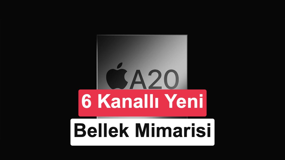 Apple, A20 Pro’da farklı yolu seçti: LPDDR6 yerine 6 kanallı LPDDR5X