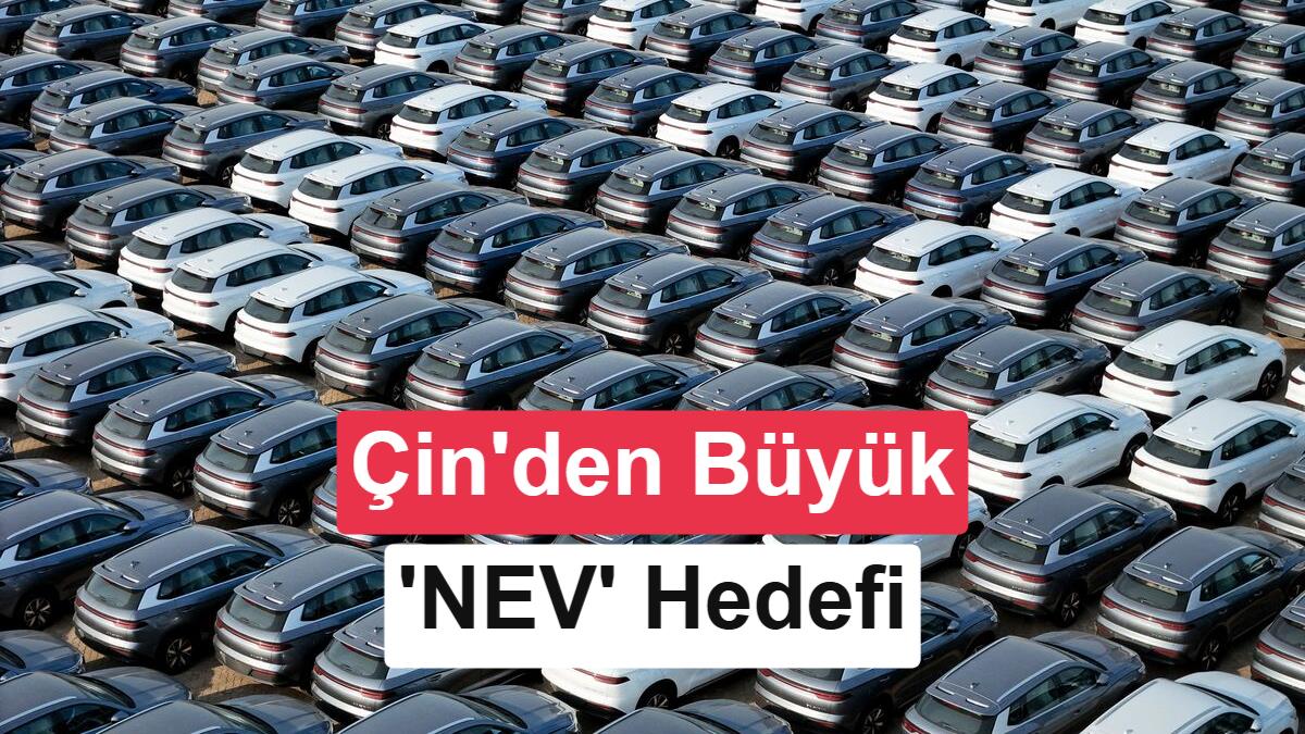 Çin, 2030’da her 3 araçtan 1’ini elektrikli yapmak istiyor