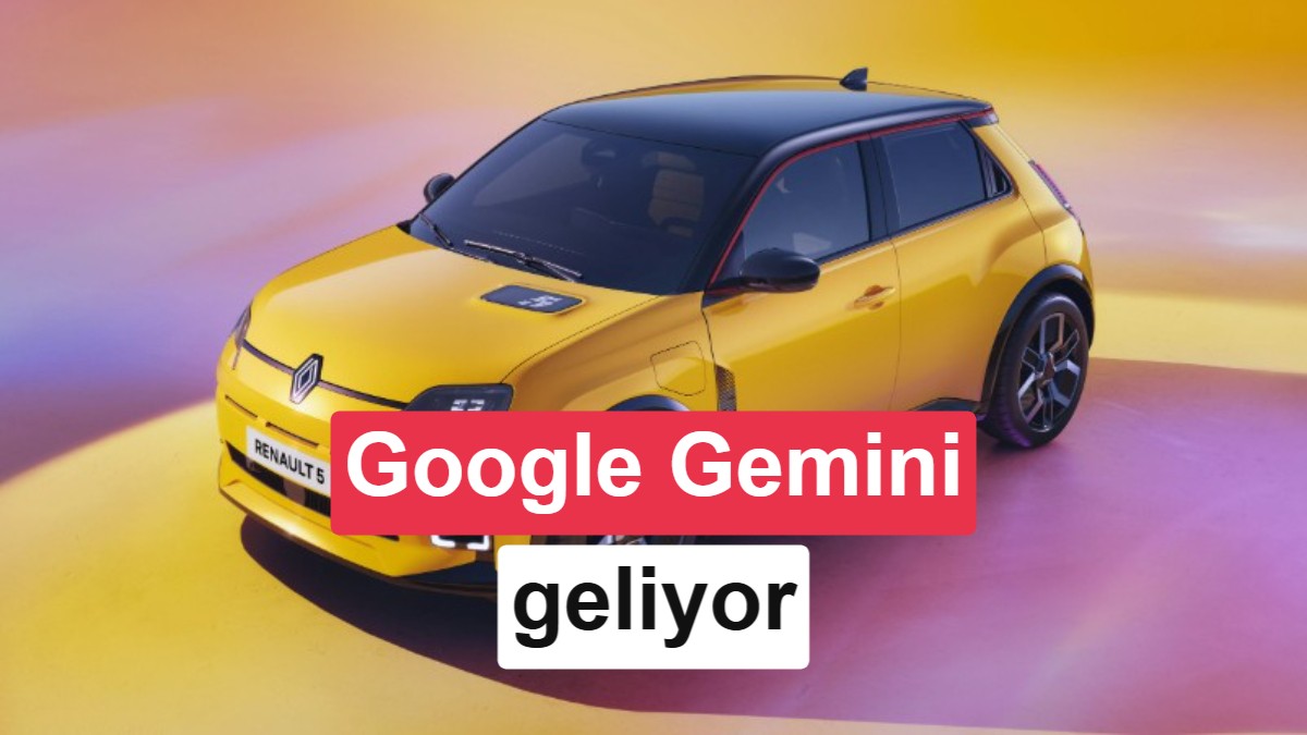 Renault, OpenR Link sistemli araçlarına Google Gemini desteğini sunmaya başladı