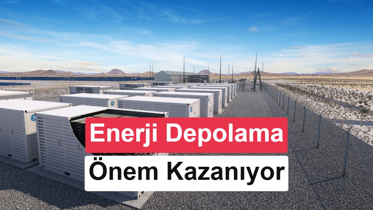Küresel enerji depolama kapasitesi 2030’a kadar 6 kat büyüyecek
