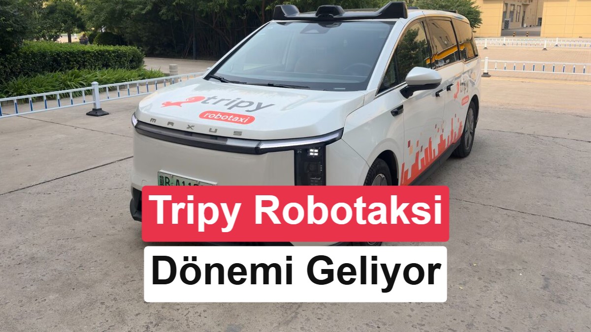 Türk karayollarında robotaksi dönemi: Çinli şirketle ortaklık kuruldu