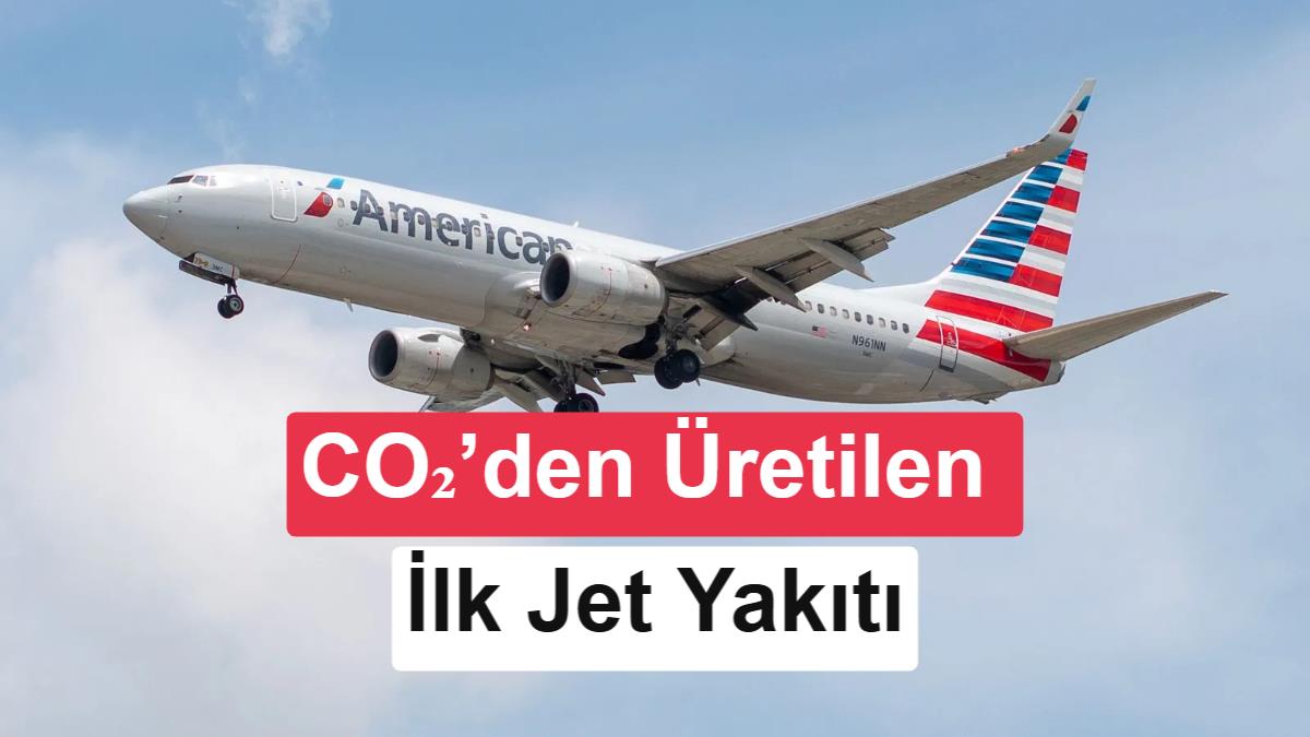 Karbon yakalama ile üretilen sentetik jet yakıtı ilk kez tarifeli uçuşta kullanıldı
