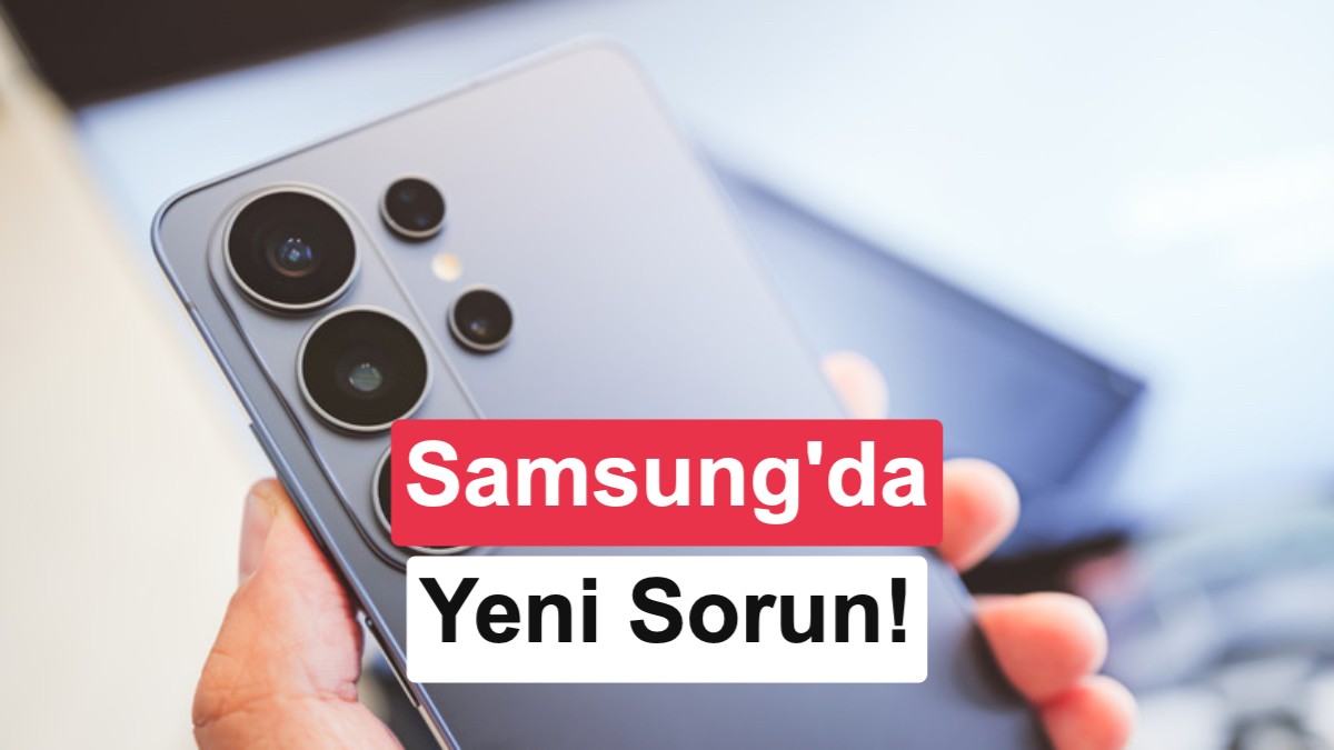 Galaxy S26 Ultra’da ekran sorunu bitmiyor: Güncellemeyle daha kötü oldu!