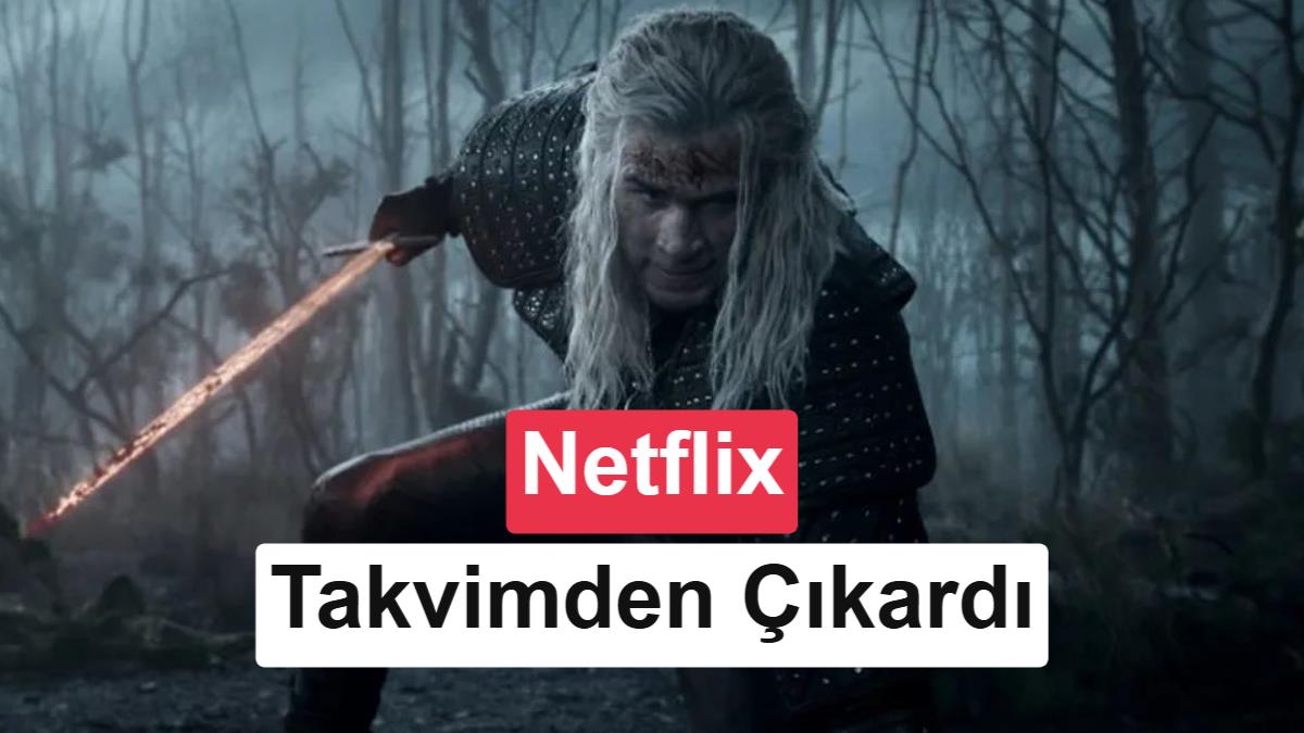 Netflix, The Witcher’ı sessiz sedasız 2026 programından çıkardı