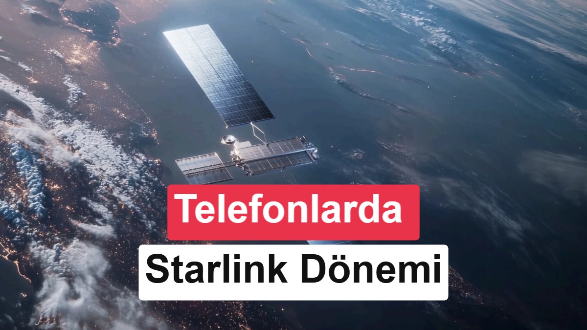 Telefonlar baz istasyonuna ihtiyaç duymayacak! SpaceX tarih verdi