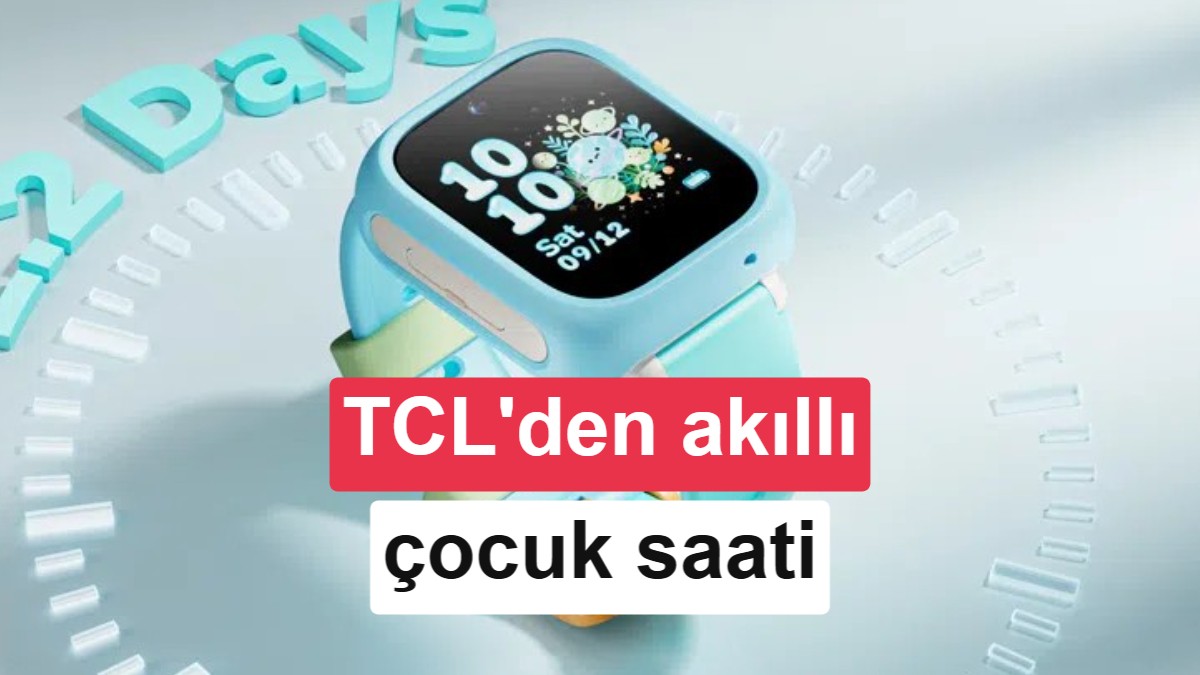 TCL Kids Watch K5 ülkemizde satışta