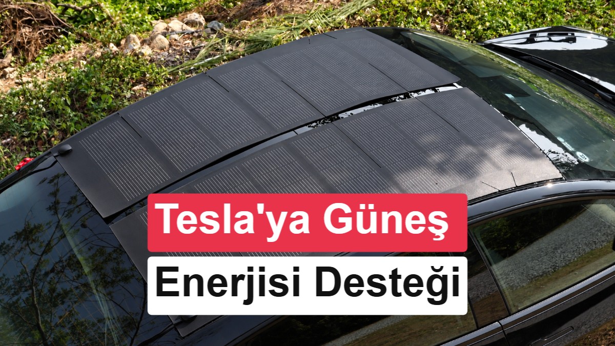 Tesla’nın tavanını taşınabilir enerji kaynağına dönüştüren güneş paneli